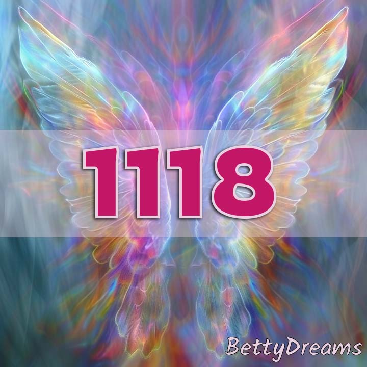 1118 Angel Number Surprising & Powerful Meanings