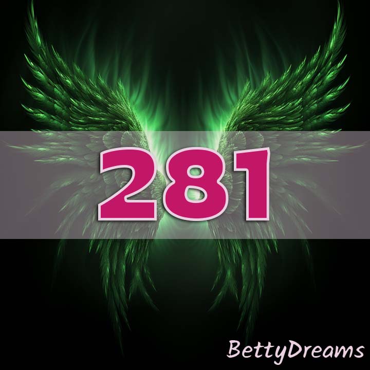 281 Angel Number: Surprising & Powerful Meanings | BettyDreams