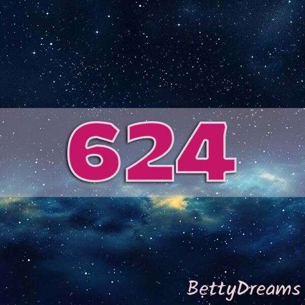 624 angel number surprising powerful meanings bettydreams