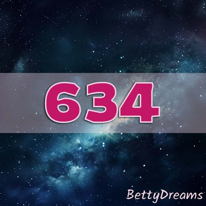 634 Angel Number: Surprising & Powerful Meanings | BettyDreams