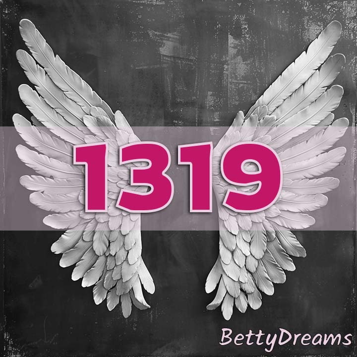 Angel Number 1319 Manifestation