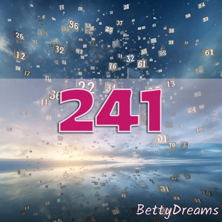 241 Angel Number: Surprising & Powerful Meanings | BettyDreams