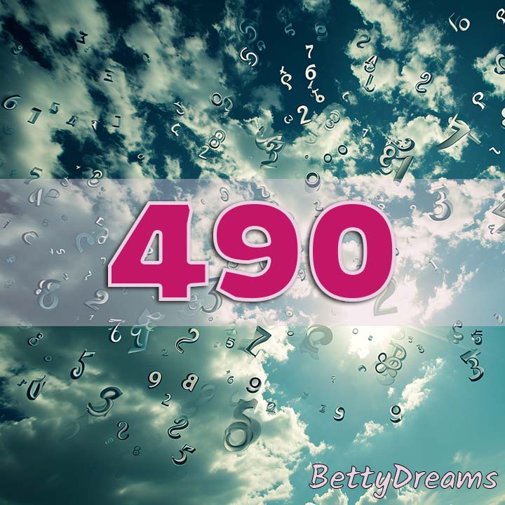 490 Angel Number: Surprising & Powerful Meanings | BettyDreams