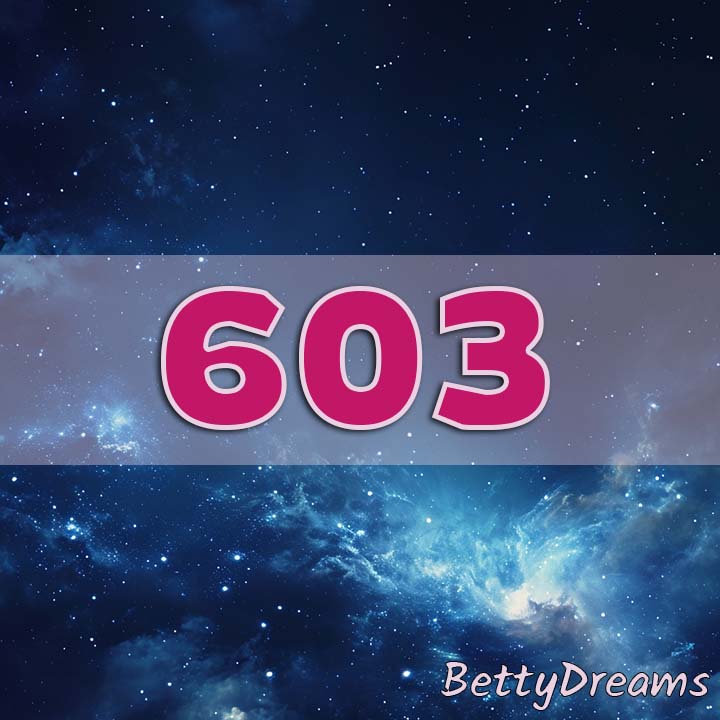 Angel Number 603 Manifestation