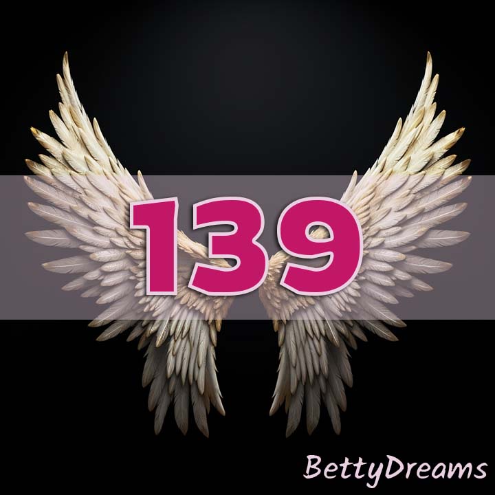 139 Angel Number: Surprising & Powerful Meanings | BettyDreams