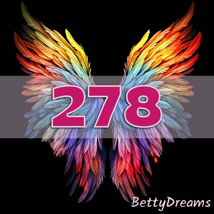 278 Angel Number Surprising And Powerful Meanings Bettydreams